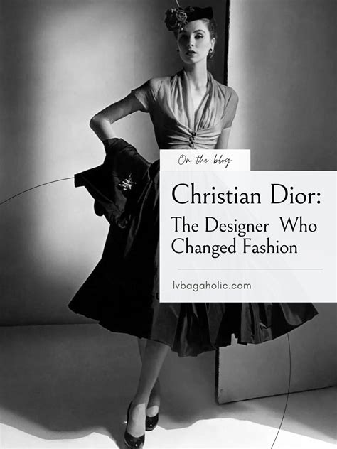 how christian dior changed fashion|why is Dior famous.